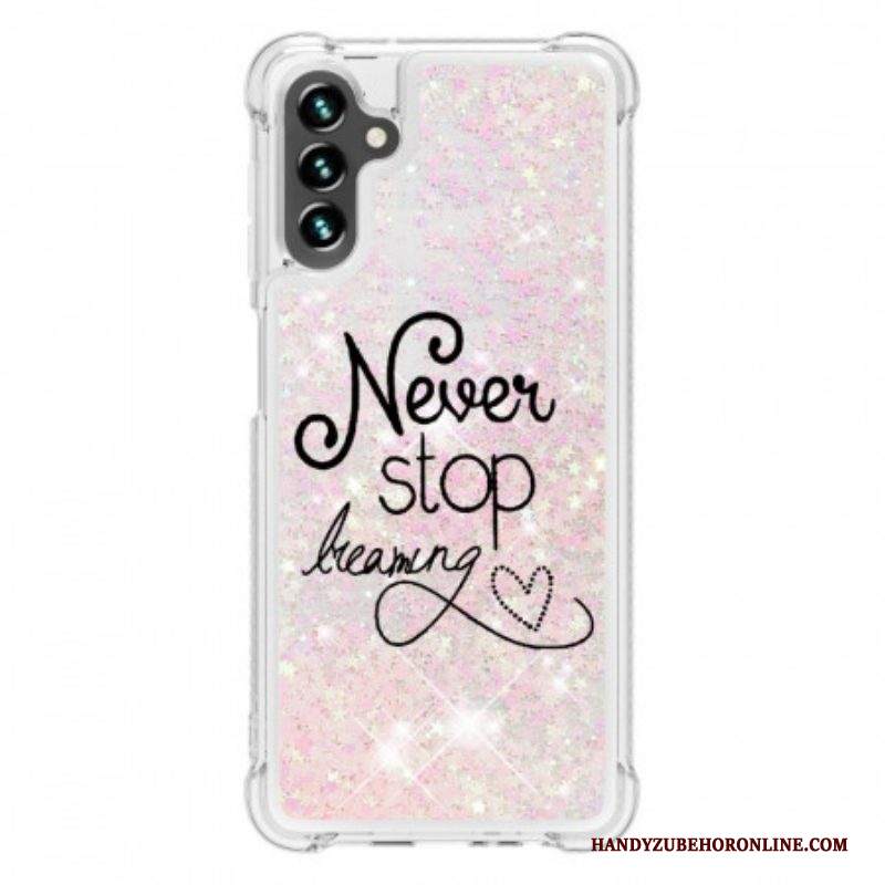 Cover Samsung Galaxy A13 5G / A04s Non Smettere Mai Di Sognare Glitter